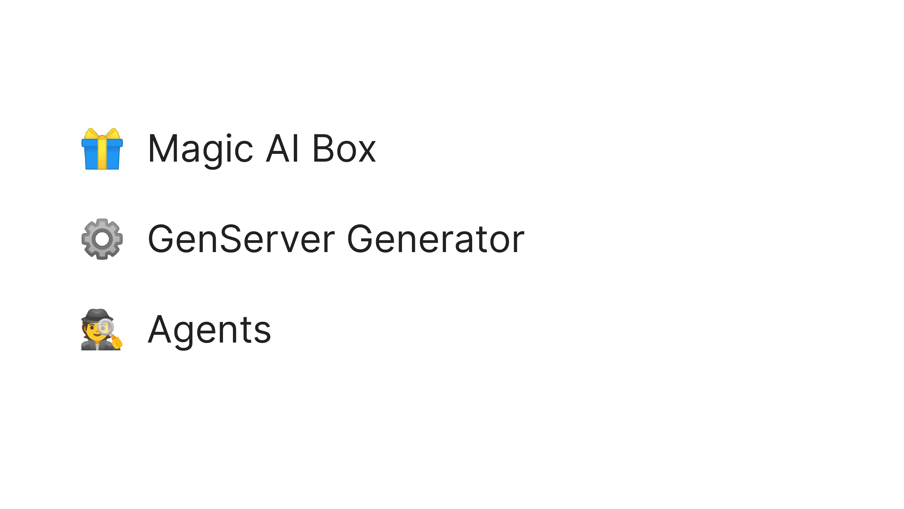@ Magic Al Box
© GenServer Generator
£ Agents
